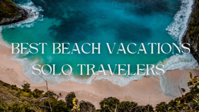 Best Beach Vacations Solo Travelers