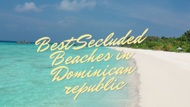 Best Secluded Beaches in Dominican republic