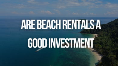 Are Beach Rentals A Good Investment